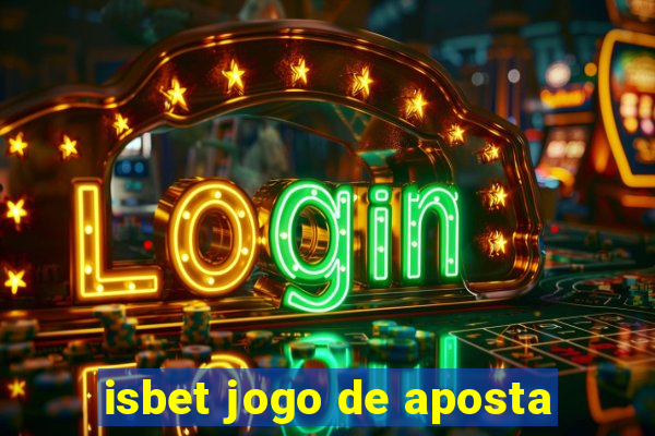 isbet jogo de aposta